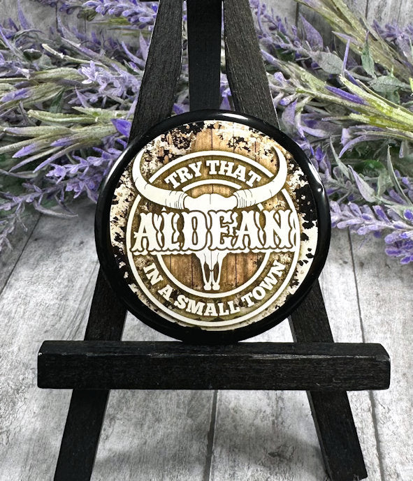 Handmade 2 inch Jason Aldean Brown Quote Magnet