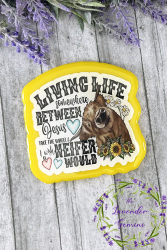 3 inch Wish a Heifer Would Quote Magnet