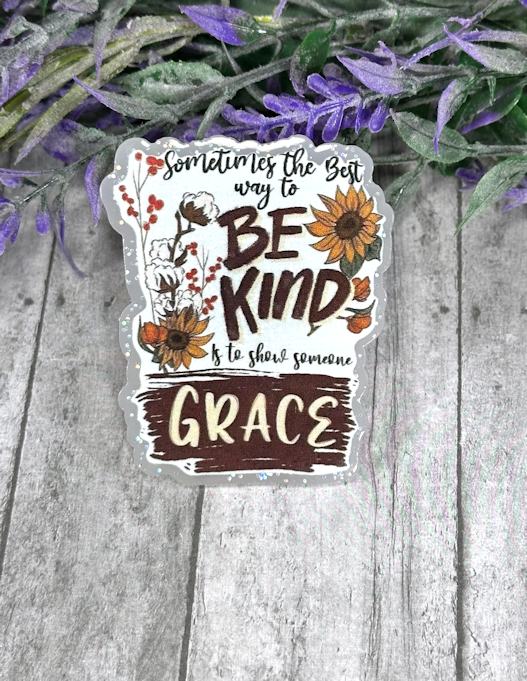 2 inch Be Kind with Grace Magnet