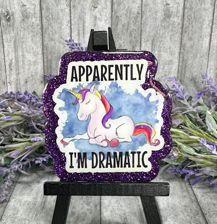 3 inch I am dramatic Quote Magnet