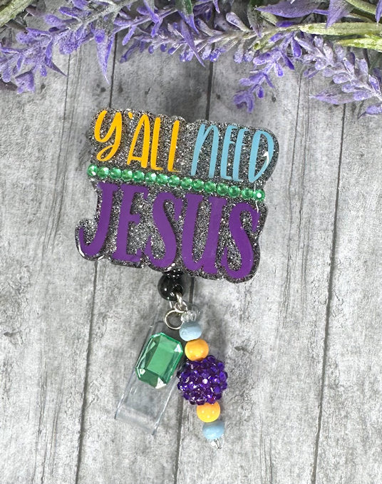 Y'all need Jesus Badge Reel