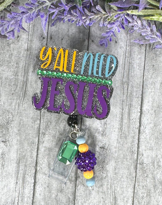 Y'all need Jesus Badge Reel