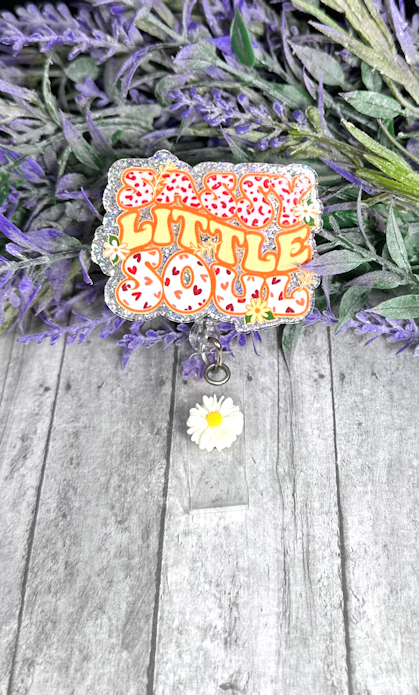 Handmade Sassy Little Soul Badge Reel
