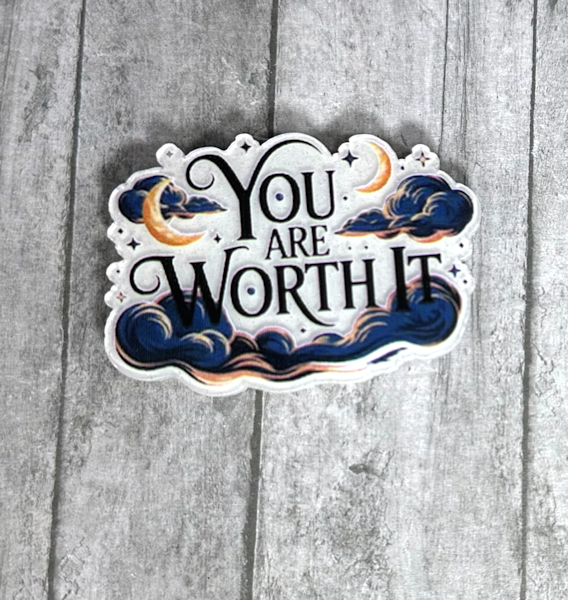 2 inch You Are Worth It d Magnet