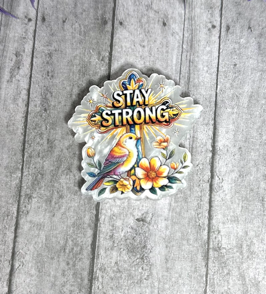 2 inch Stay Strong Magnet