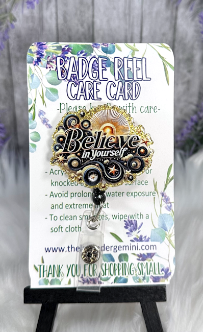 Handmade Gold Believe in Yourself  Badge Reel