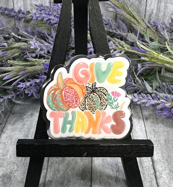 Handmade 2 inch Give Thanks Quote Magnet