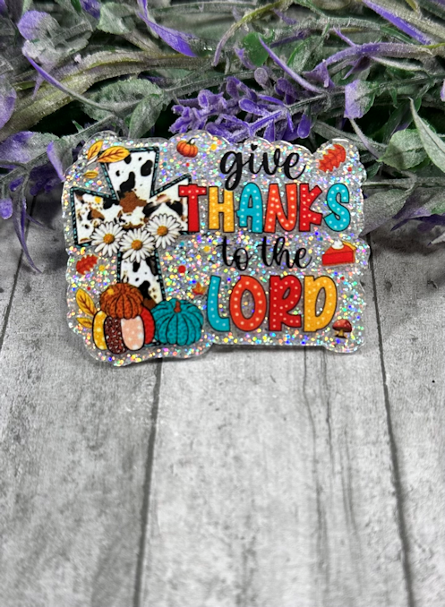 2 inch Give Thanks to the Lord Magnet