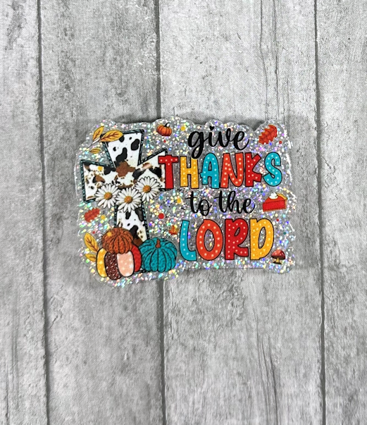 2 inch Give Thanks to the Lord Magnet