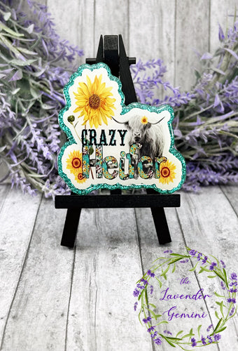 3 inch Crazy Heifer Quote Magnet