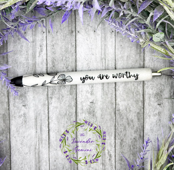 Handmade You are Worthy flowers glitter pen with free refill