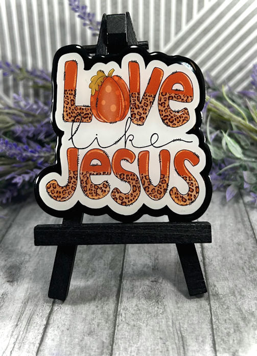 3 inch Love Like Jesus Quote Magnet