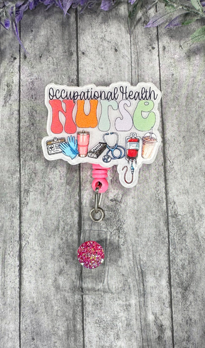 Handmade Occupational Health Nurse  Badge Reel