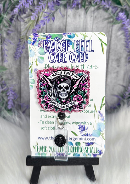 Handmade I Match Energy Badge Reel