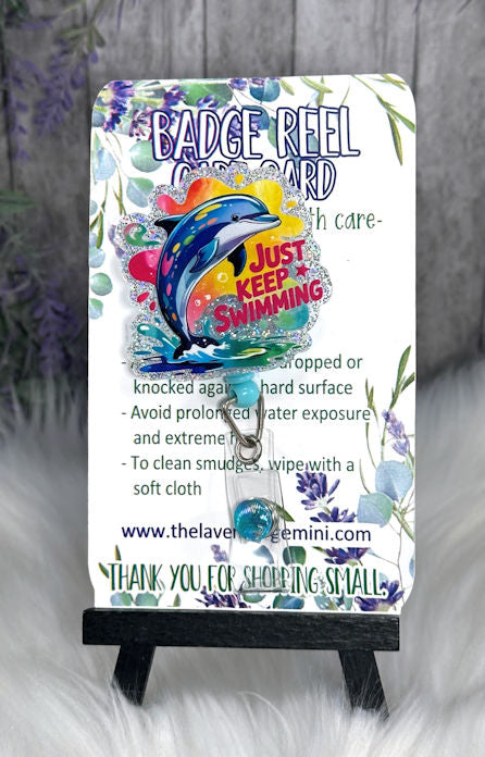 Handmade Just Keep Swimming Badge Reel
