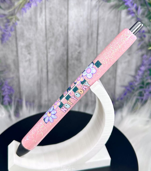 Handmade Nope Not Today glitter pen with free refill