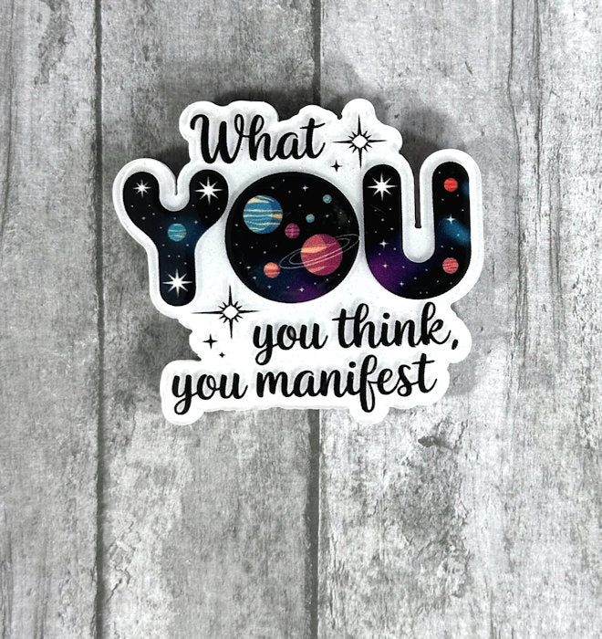 2 inch You Manifest Magnet