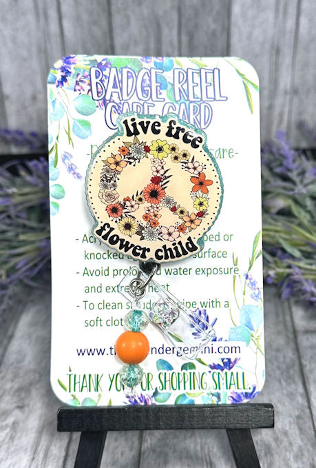 Handmade Hippie Live Free Flower Child  Badge Reel