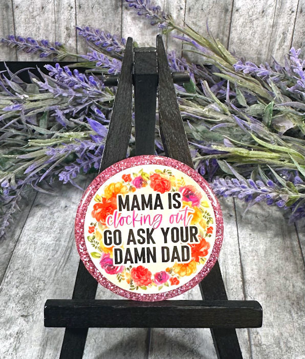 2 inch Mama Snarky Quote Magnet