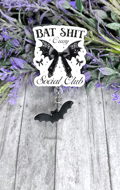 Handmade Bat Shit Crazy Badge Reel