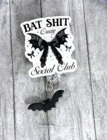 Handmade Bat Shit Crazy Badge Reel
