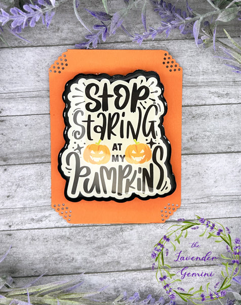 3 inch Pumpkins Quote Magnet